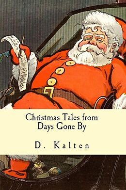 E-Book (epub) Christmas Tales from Days Gone By von D. M. Kalten