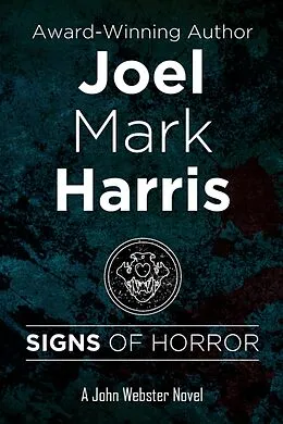 E-Book (epub) Signs of Horror (3) von Joel Mark Harris
