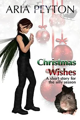 E-Book (epub) Christmas Wishes - A short story for the silly season von Aria Peyton