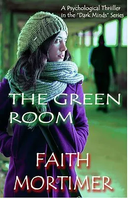 E-Book (epub) The Green Room (Dark Minds, #3) von Faith Mortimer