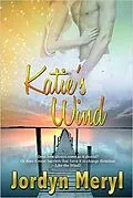 E-Book (epub) Katie's Wind von Jordyn Meryl
