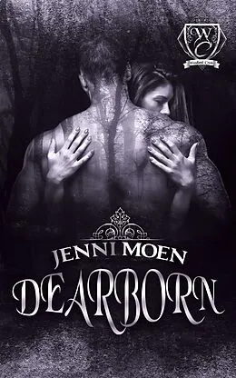 E-Book (epub) Dearborn (Woodland Creek) von Jenni Moen