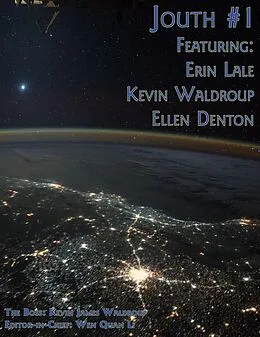 E-Book (epub) Jouth #1 von Ellen Denton, kevin J Waldroup, Erin Lale