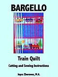 E-Book (epub) Bargello Train Quilt -- Cutting and Sewing Instructions (Crafts Series, #6) von Joyce Zborower