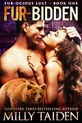 E-Book (epub) Fur Bidden (Furocious Lust - Bears, #1) von Milly Taiden