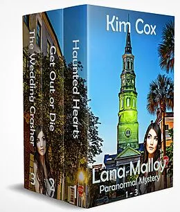 E-Book (epub) Lana Malloy Paranormal Mystery (1, 2 & 3) von Kim Cox