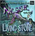 E-Book (epub) Nessie and the Living Stone (Nessie's Grotto, #1) von Lois Wickstrom, Jean Lorrah