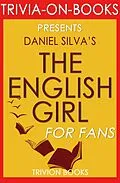 E-Book (epub) The English Girl by Daniel Silva (Trivia-On-Books) von Trivion Books