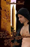 E-Book (epub) Hot Egyptian Nights (Legends Unleashed, #7) von Heather Beck