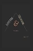 Kartonierter Einband Lottie & the Temple Cat Quahr von J. A. Pak