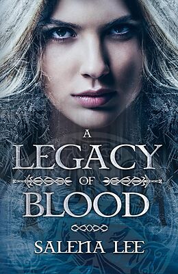 eBook (epub) A Legacy of Blood de Salena Lee