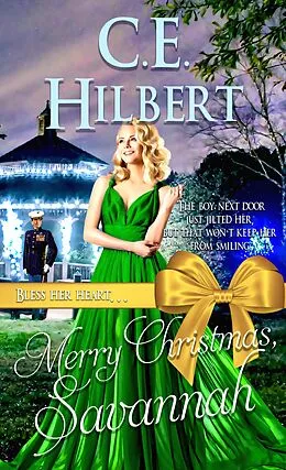 E-Book (epub) Merry Christmas, Savannah von C. E. Hilbert