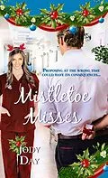 E-Book (epub) Mistletoe Misses von Jody Day