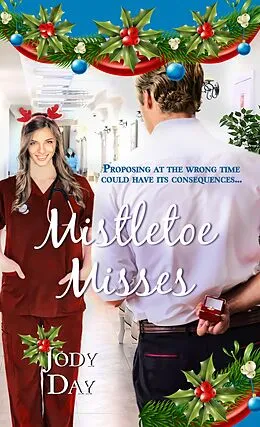 E-Book (epub) Mistletoe Misses von Jody Day