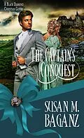 E-Book (epub) Captain's Conquest von Susan M. Baganz