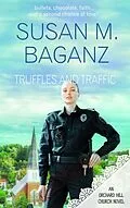E-Book (epub) Truffles and Traffic von Susan M. Baganz