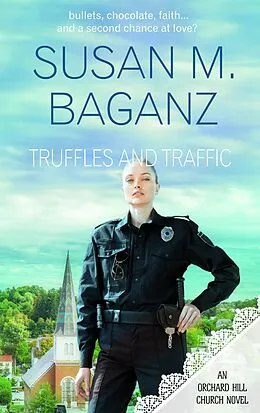 E-Book (epub) Truffles and Traffic von Susan M. Baganz