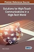Livre Relié Solutions for High-Touch Communications in a High-Tech World de Michael A. Brown Sr.