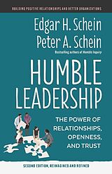 Kartonierter Einband Humble Leadership, Second Edition von Edgar H. Schein, Peter A. Schein