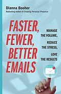 E-Book (epub) Faster, Fewer, Better Emails von Dianna Booher