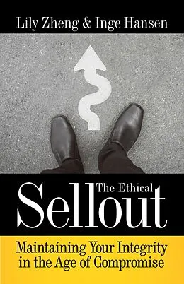 E-Book (epub) The Ethical Sellout von Lily Zheng, Inge Hansen