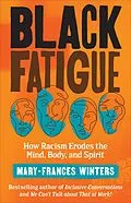 E-Book (epub) Black Fatigue von Mary-Frances Winters