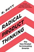 E-Book (epub) Radical Product Thinking von R. Dutt