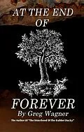 E-Book (epub) At The End Of Forever von Greg Wagner