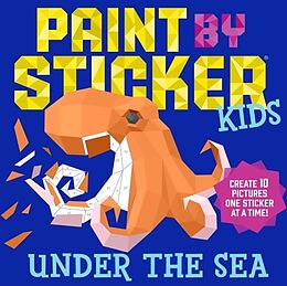 Couverture cartonnée Paint by Sticker Kids: Under the Sea de Workman Publishing