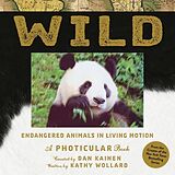 Livre Relié Wild: A Photicular Book de Dan; Wollard, Kathy Kainen