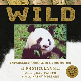 Livre Relié Wild: A Photicular Book de Dan; Wollard, Kathy Kainen