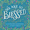 E-Book (epub) We Are So Blessed von Workman Publishing