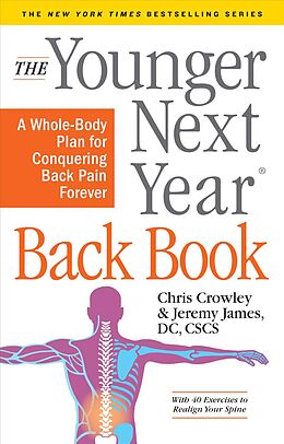 Fester Einband The Younger Next Year Back Book von Chris Crowley, Jeremy James
