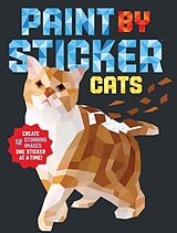 Kartonierter Einband Paint by Sticker: Cats von Workman Publishing