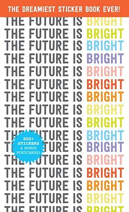 Couverture cartonnée Pipsticks the Future is Bright Sticker Book de Pipsticks