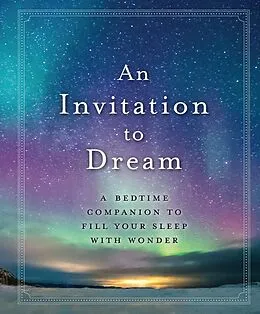E-Book (epub) Invitation to Dream von Workman Publishing