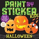 Kartonierter Einband Paint by Sticker Kids: Halloween von Workman Publishing
