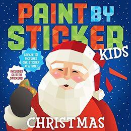 Kartonierter Einband Paint by Sticker Kids: Christmas von Workman Publishing