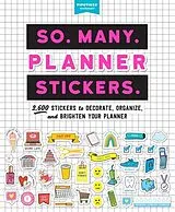 Kartonierter Einband So. Many. Planner Stickers von Pipsticks®+Workman®