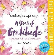 Kalender A Year of Gratitude Page-A-Day Calendar 2021 von A Network for Grateful Living