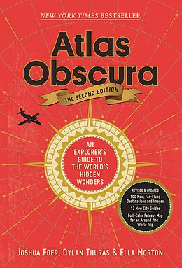 E-Book (epub) Atlas Obscura, 2nd Edition von Joshua Foer, Ella Morton, Dylan Thuras