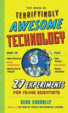 E-Book (epub) The Book of Terrifyingly Awesome Technology von Sean Connolly