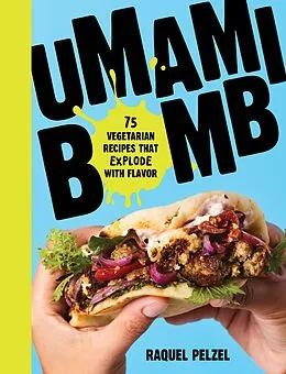 E-Book (epub) Umami Bomb von Raquel Pelzel