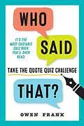 E-Book (epub) Who Said That? von Owen Frank