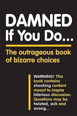 E-Book (epub) Damned If You Do . . . von Workman Publishing