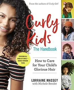 E-Book (epub) Curly Kids: The Handbook von Lorraine Massey, Michele Bender