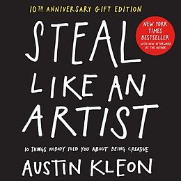 Fester Einband Steal Like an Artist von Austin Kleon