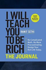 Couverture cartonnée I Will Teach You to Be Rich: The Journal de Ramit Sethi