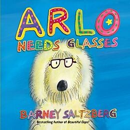 Livre Relié Arlo Needs Glasses de Barney Saltzberg