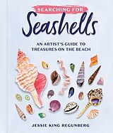 Livre Relié Searching for Seashells de Jessie King Regunberg